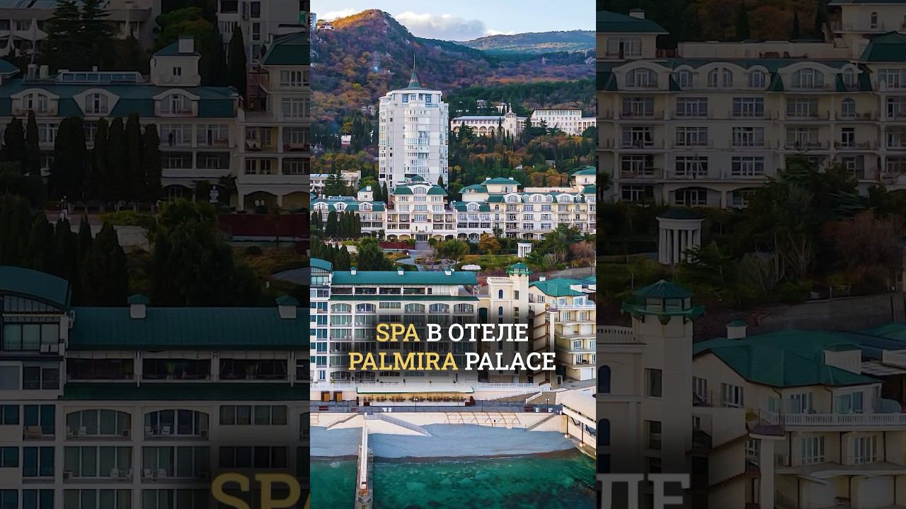 Обзор СПА-комплекса в Palmira Palace Resort & SPA ♀️ смотреть онлайн