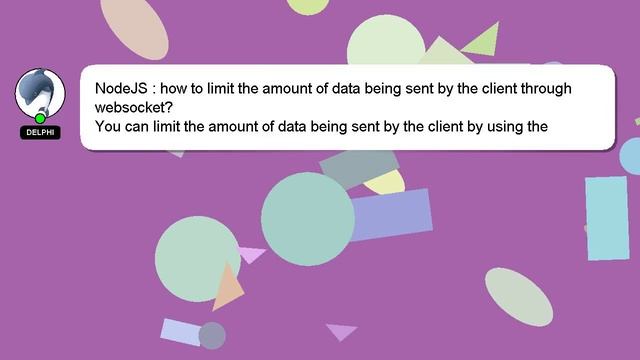 NodeJS : how to limit the amount of data being sent by the client through websocket? смотреть онлайн
