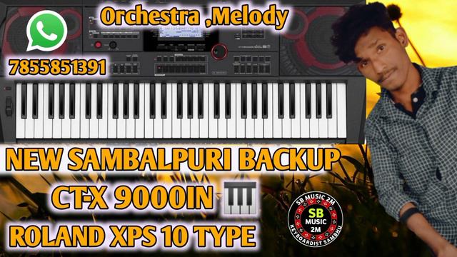 CT-X 9000IN !! SAMBALPURI TONE & BACKUP !! ROLAND XPS 10 TYPE !! 100% MOB-7855851391 смотреть онлайн