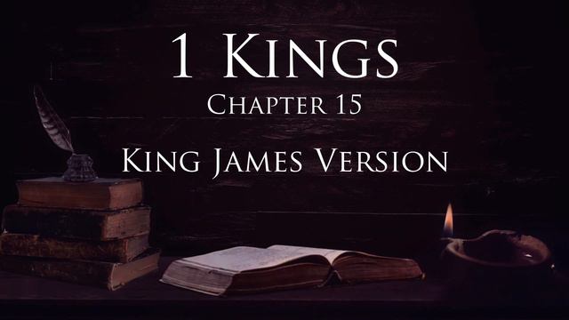 Fall Asleep to the Word of God | 1 Kings Chapter 15 | King James Bible Audio | FaithComethBy смотреть онлайн