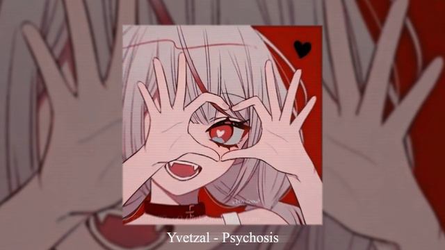 Yvetzal - Psychosis ( Phonk )