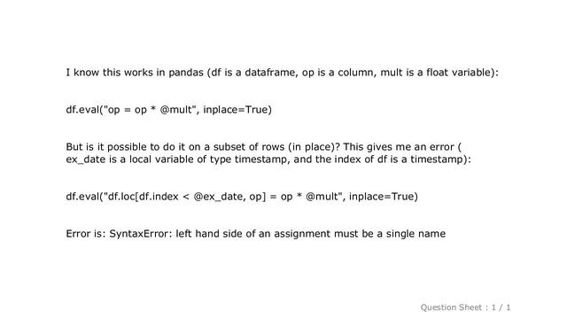 Pandas : Using pandas DataFrame.eval function to alter subset of rows inplace смотреть онлайн