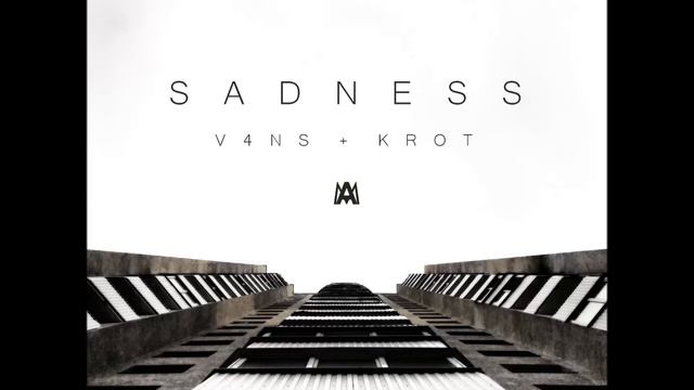 v4ns - sadness (krot remix) смотреть онлайн
