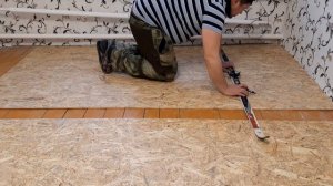 Укладка OSB на деревянный пол