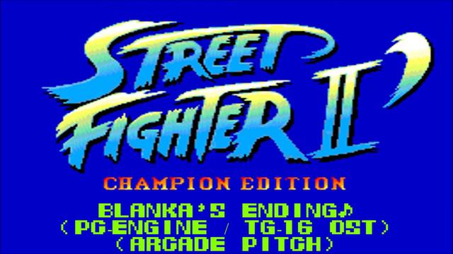Street Fighter 2: Champion Edition (PC-Engine) OST - Blanka's Ending (Arcade Pitch) смотреть онлайн