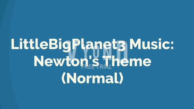LittleBigPlanet3 Music: Newton's Theme Normal смотреть онлайн