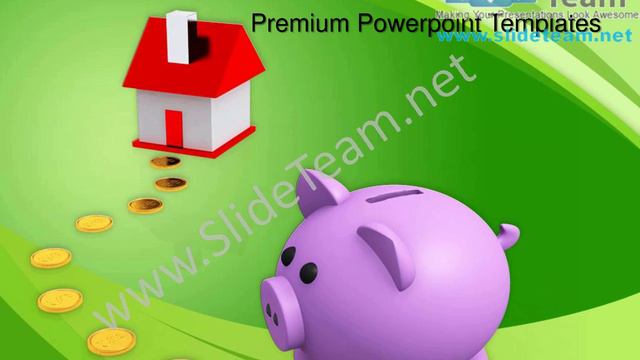 Save Money For House Future PowerPoint Templates ppt Themes 0812 Slides Backgrounds смотреть онлайн