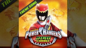 Power Rangers Dino Charge Theme Song (Extended Full Version)