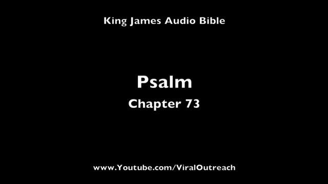Audio Bible Psalm Chapter 73 смотреть онлайн