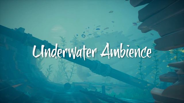 Sea of Thieves: Underwater Ambience смотреть онлайн