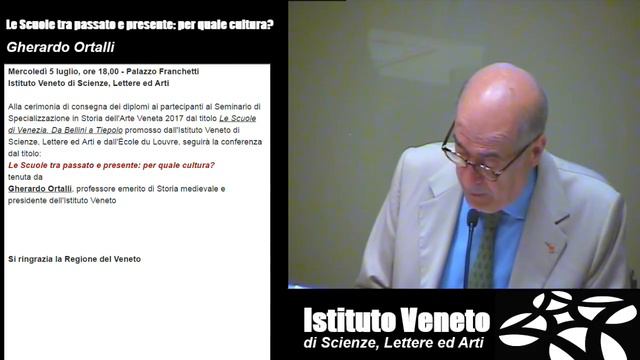 Gherardo Ortalli, Le Scuole tra passato e presente: per quale cultura? смотреть онлайн