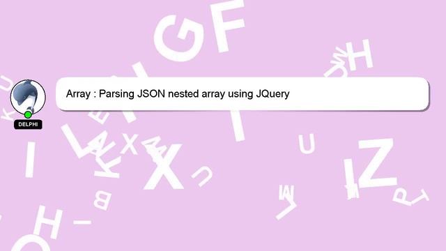 Array : Parsing JSON nested array using JQuery смотреть онлайн