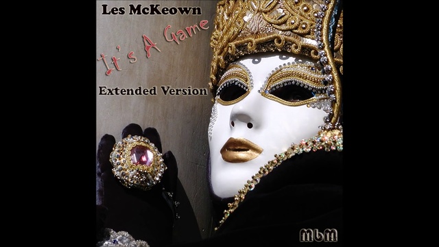 Les McKeown - It's A Game Extended Version (mixed by Manaev) смотреть онлайн