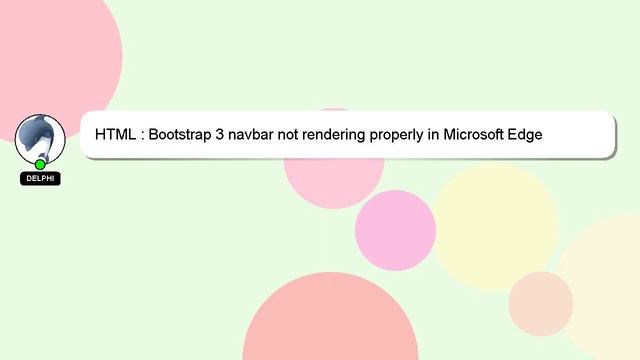 HTML : Bootstrap 3 navbar not rendering properly in Microsoft Edge смотреть онлайн