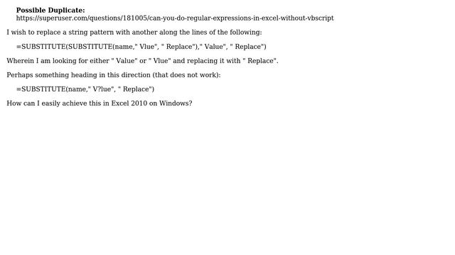 How to do concise two alternative substitutions in Windows Excel 2010? смотреть онлайн