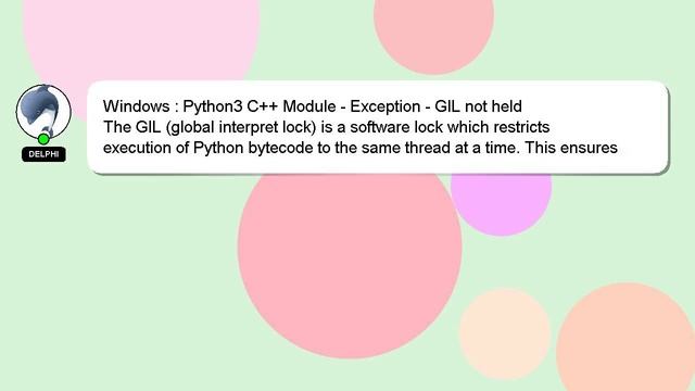 Windows : Python3 C++ Module - Exception - GIL not held смотреть онлайн