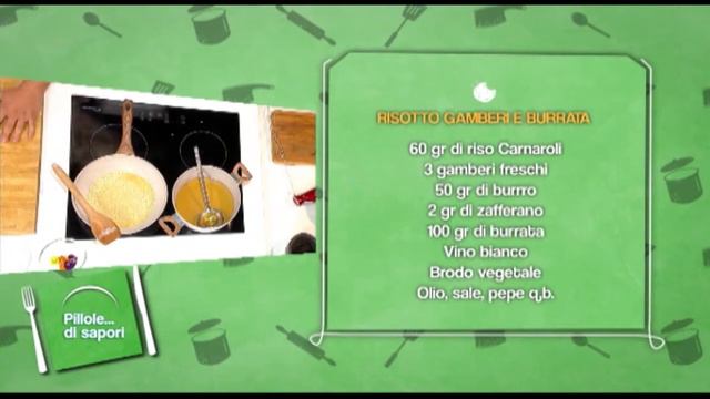 PILLOLE DI SAPORI CHEF INTERMITE Risotto gamberi e burrata Stag1 Ep57 смотреть онлайн