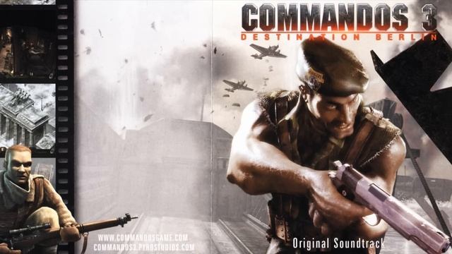 Commandos 3: Destination Berlin Soundtrack - Uncommon Men (Main Theme) смотреть онлайн