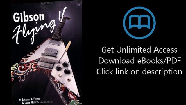 Download The Gibson Flying V [P.D.F] смотреть онлайн