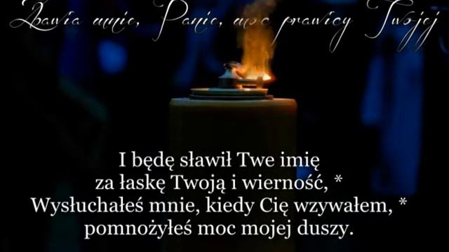 Psalm 138 Zbawia mnie, Panie, moc prawicy Twojej смотреть онлайн
