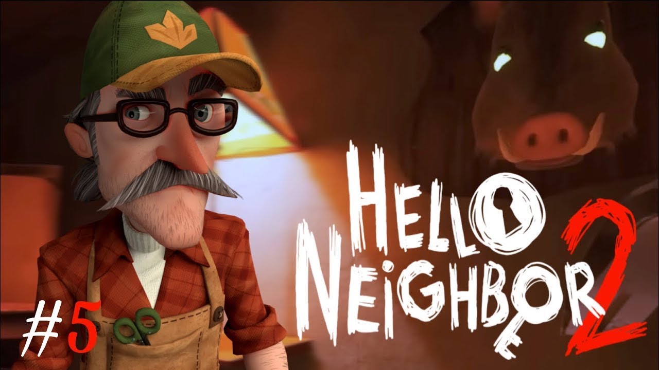 Прохождение привет сосед 2. #5. Мир глазами охотника. Раскрываем секреты и различные тайны. смотреть онлайн