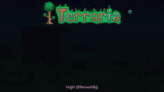 Terraria OST - Night (Otherworldly) [Extended] смотреть онлайн