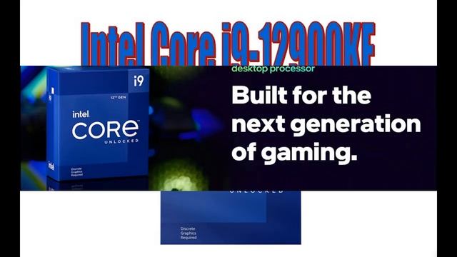Intel Core i9-12900KF Desktop Processor 16 (8P+8E) смотреть онлайн