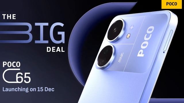 POCO C65 Set to Make Its Debut in India on December 15 смотреть онлайн