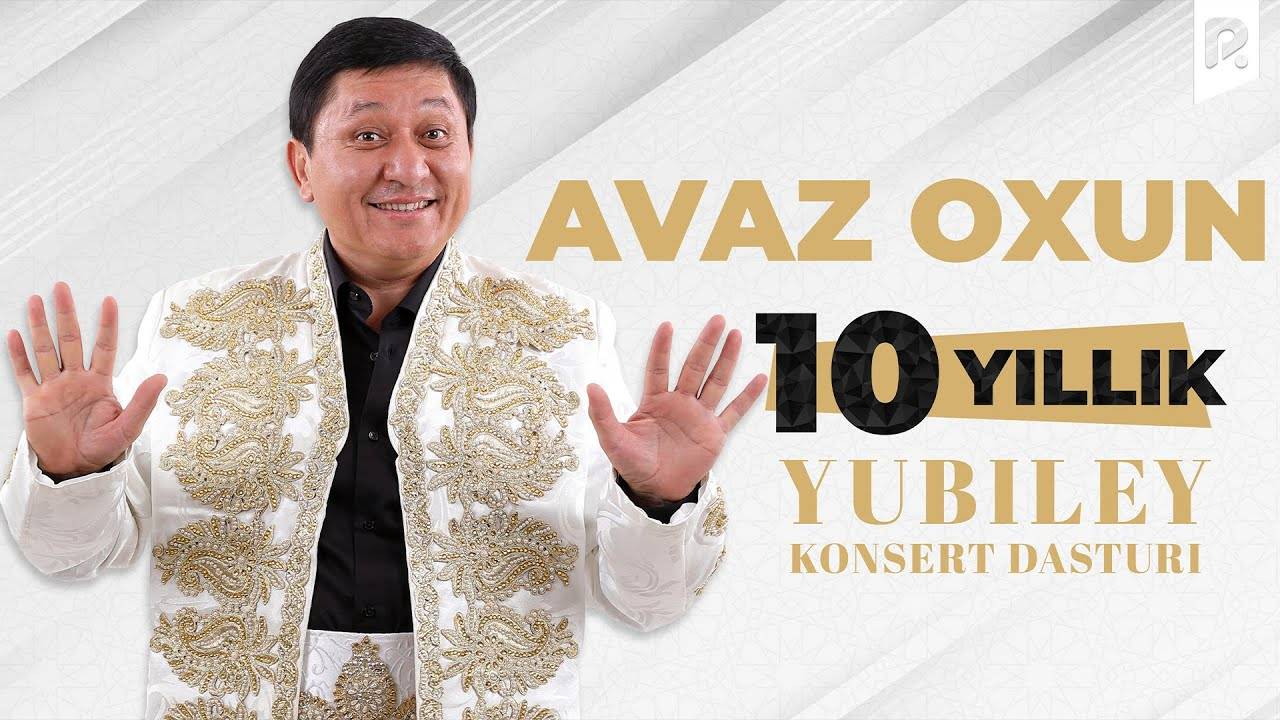 Avaz Oxun - 10 yillik yubiley konsert dasturi 2023 yil смотреть онлайн