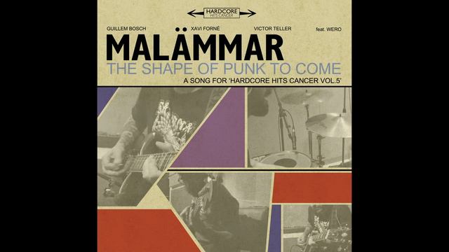 MALÄMMAR FEAT. WERO "The Shape of Punk to Come" (REFUSED cover) смотреть онлайн