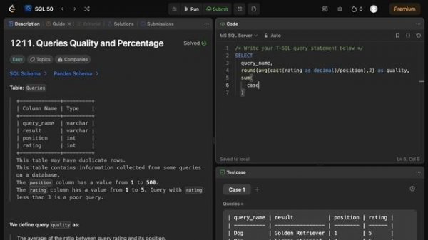 SQL Interview | "Queries Quality and Percentage I" | SQL 50 | Leetcode Easy  Problem 1211 | CASE