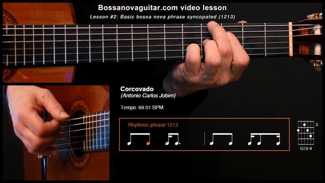 Corcovado (Quiet Nights of Quiet Stars) - Bossa Nova Guitar Lesson #2: Basic Phrase Syncopated смотреть онлайн