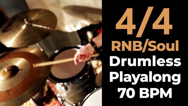4/4 RNB/Soul Drumless Playalong (70bpm)