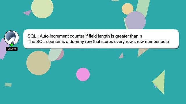 SQL : Auto increment counter if field length is greater than n смотреть онлайн