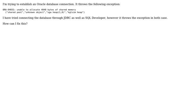 Databases: Oracle shared memory exception ORA-04031 смотреть онлайн