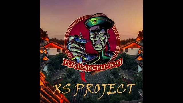 XS Project - Fu Manchu