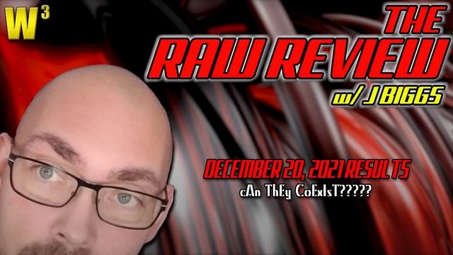 Former Tag Champions Break Up! | The Raw Review (December 20, 2021) смотреть онлайн