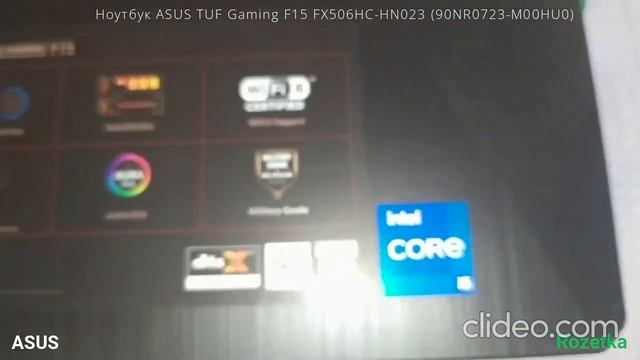 Розпакування Ноутбука ASUS TUF Gaming F15 FX506HC-HN023 (90NR0723-M00HU0) придбаного на ROZETKA смотреть онлайн