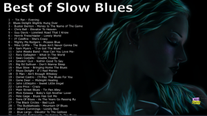 Пьяный блюз | Best of Slow Blues/Blues Rock - Современный электрический блюз