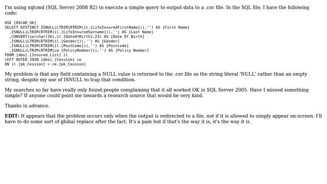 Databases: sqlcmd returning literal 'NULL' for null columns when outputting to CSV смотреть онлайн