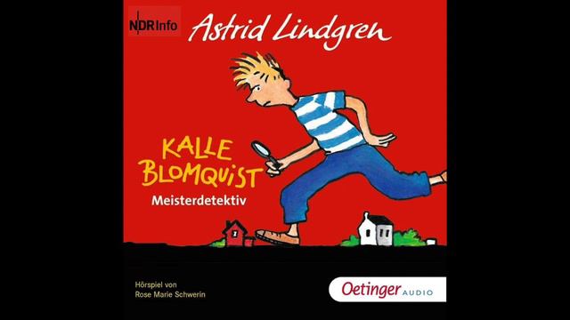 Kalle Blomquist Meisterdetektiv - Teil 1 | Hörspiel 1954 смотреть онлайн