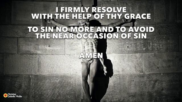 Act of Contrition - Prayer for Confession смотреть онлайн