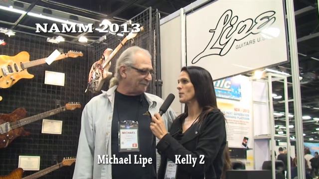 Michael Lipe of Lipe Guitars Chats With Kelly Z @ NAMM 2013 смотреть онлайн