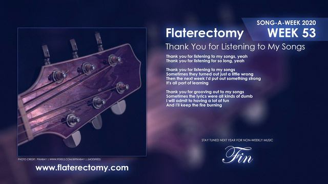 Flaterectomy - Thank You for Listening to My Songs - Song-a-Week 2020 #53 смотреть онлайн