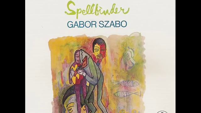 Gabor Szabo - Gypsy Queen смотреть онлайн