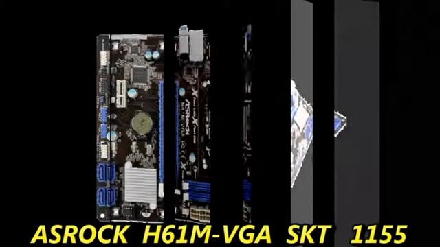 1155 ASROCK H61M VGA AVI смотреть онлайн