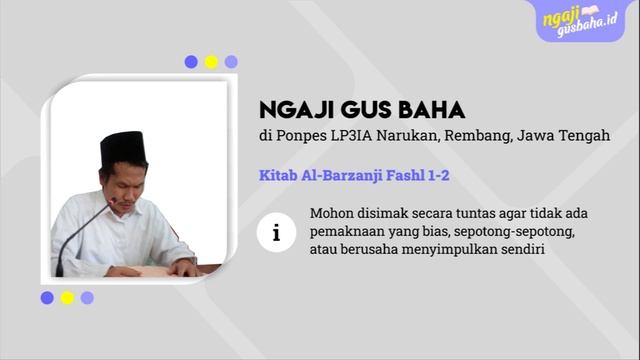 Ngaji Gus Baha Kitab Al-Barzanji Fashl 1-2 смотреть онлайн