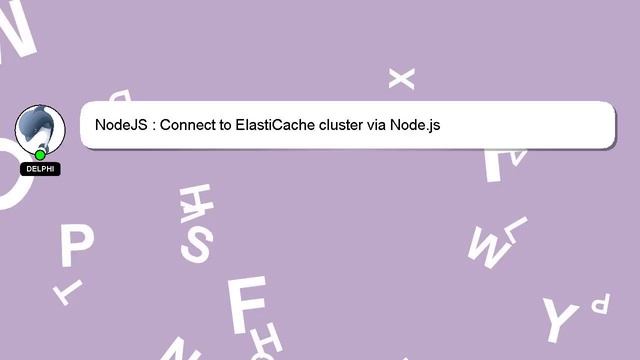 NodeJS : Connect to ElastiCache cluster via Node.js смотреть онлайн