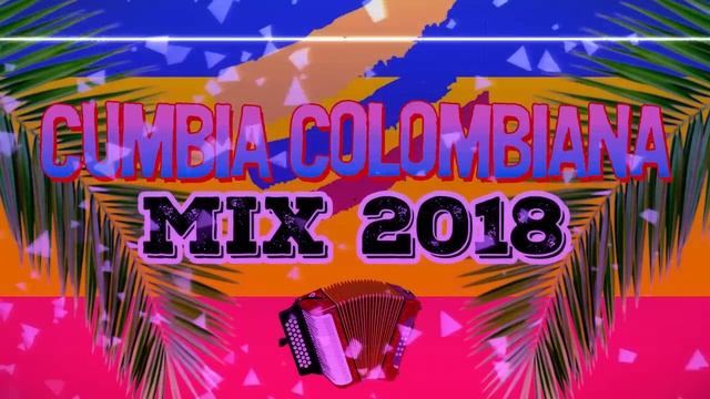 CUMBIA COLOMBIANA - ENGANCHADOS TROPITANGO 2018 â”‚ EXITOS