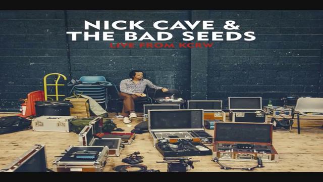Nick Cave And The Bad Seeds - Live From KCRW (Full Album; Vinyl Version)